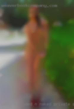 Very secluded n naked private so ya kno??